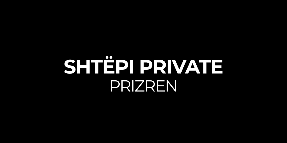 Shtëpi Private - Prizren